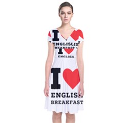 I Love English Breakfast  Short Sleeve Front Wrap Dress by ilovewhateva