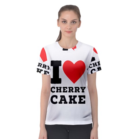 I Love Cherry Cake Women s Sport Mesh Tee by ilovewhateva