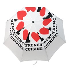 I Love French Cuisine Folding Umbrellas by ilovewhateva