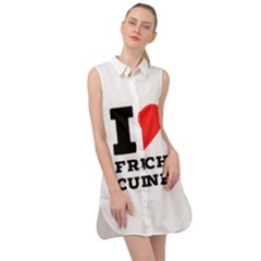 I Love French Cuisine Sleeveless Shirt Dress by ilovewhateva