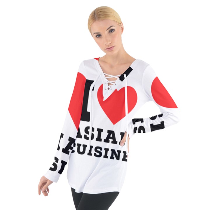 I love Asian cuisine Tie Up Tee