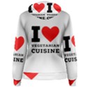 I love vegetarian cuisine  Women s Pullover Hoodie View2