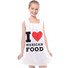 I Love Mexican Food Kids  Cross Back Dress by ilovewhateva