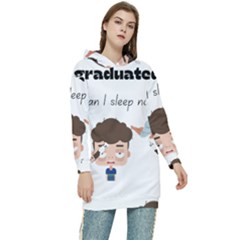 I Graduated Can I Sleep Now  Women s Long Oversized Pullover Hoodie by Strawcherrys10