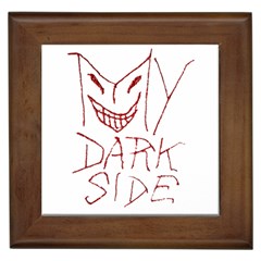 My Dark Side Typographic Design Framed Ceramic Tile by dflcprints