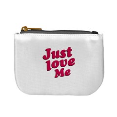 Just Love Me Text Typographic Quote Coin Change Purse by dflcprints