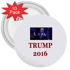 Trump:no Time For Tone ! 3  Button (10 Pack)