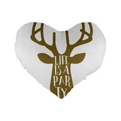 Life Is A Party Buck Deer Standard 16  Premium Heart Shape Cushions by CraftyLittleNodes