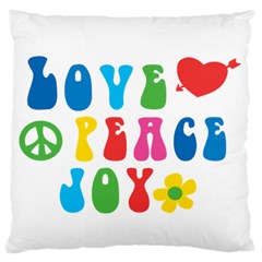 Love Peace And Joy  Large Flano Cushion Case (two Sides) by TastefulDesigns