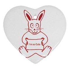 Cute Rabbit With I M So Cute Text Banner Heart Ornament (2 Sides) by dflcprints