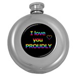 I love you proudly Round Hip Flask (5 oz)