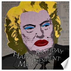 Happy Birthday Mr  President  Canvas 20  X 20   by Valentinaart