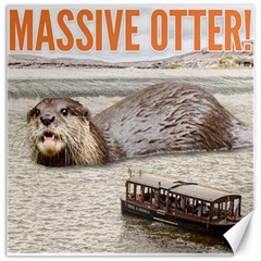 Massive Otter! Canvas 12  X 12   by RakeClag