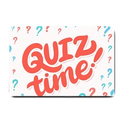 Question Mark Quiz Time Small Doormat  by Mariart