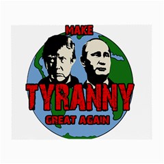 Make Tyranny Great Again Small Glasses Cloth (2-side) by Valentinaart