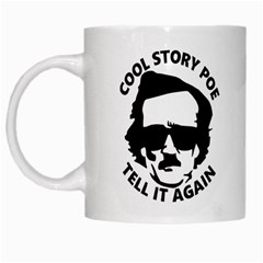 Cool Story Poe White Coffee Mug by derpfudge