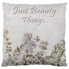 Shabby Chic Style Motivational Quote Large Cushion Case (two Sides) by dflcprints