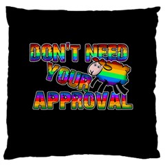 Dont Need Your Approval Standard Flano Cushion Case (one Side) by Valentinaart