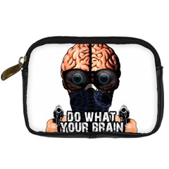 Do What Your Brain Says Digital Camera Cases by Valentinaart