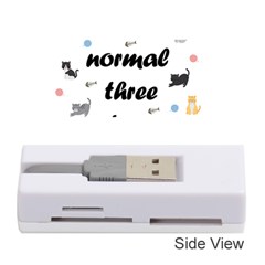 I Was Normal Three Cats Ago Memory Card Reader (stick)  by Valentinaart