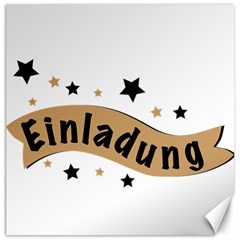 Einladung Lettering Invitation Banner Canvas 16  X 16   by BangZart