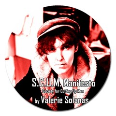 Valerie Solanas Magnet 5  (round) by Valentinaart