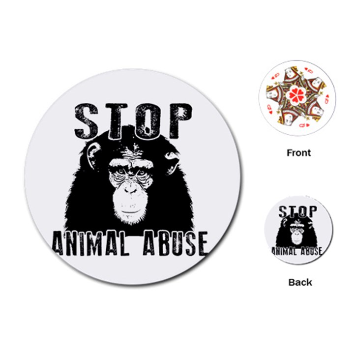 Stop Animal Abuse - Chimpanzee  Playing Cards (Round) 