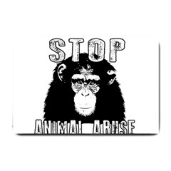 Stop Animal Abuse - Chimpanzee  Small Doormat  by Valentinaart