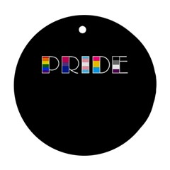 Pride Round Ornament (two Sides) by Valentinaart