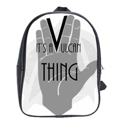 It s A Vulcan Thing School Bag (large) by Howtobead