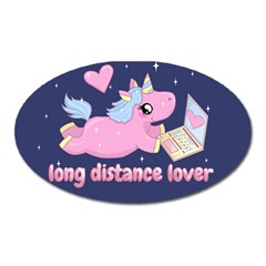 Long Distance Lover - Cute Unicorn Oval Magnet by Valentinaart