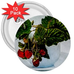 Red Raspberries In A Teacup 3  Buttons (10 Pack)  by FunnyCow