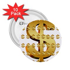 Dollar Money Gold Finance Sign 2 25  Buttons (10 Pack)  by Mariart