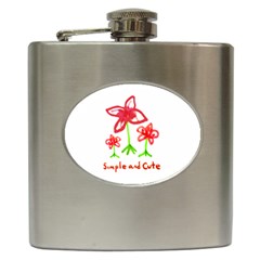 Flowers And Cute Phrase Pencil Drawing Hip Flask (6 Oz) by dflcprintsclothing