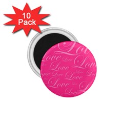 Pinklove 1 75  Magnets (10 Pack)  by designsbyamerianna
