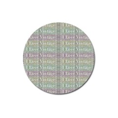 I Love Vintage Phrase Motif Striped Pattern Design Magnet 3  (round) by dflcprintsclothing