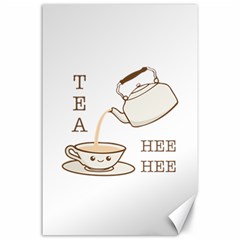 Tea Hee Hee Canvas 24  X 36 