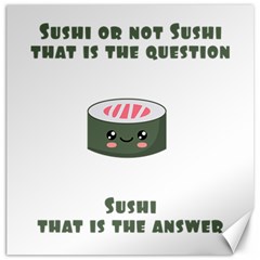 Sushi Canvas 20  X 20 