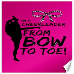 Bow To Toe Cheer Canvas 12  X 12  by artworkshop
