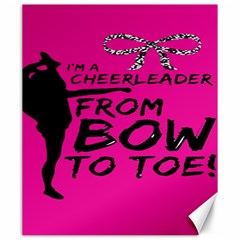 Bow To Toe Cheer Canvas 20  X 24  by artworkshop