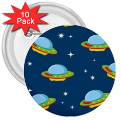 Seamless Pattern Ufo With Star Space Galaxy Background 3  Buttons (10 Pack)  by Wegoenart