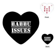 Babbu Issues   Playing Cards Single Design (heart) by ConteMonfrey