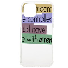 Woman T- Shirt If I Was Meant To Be Controlled I Would Have Came With A Remote T- Shirt (1) Iphone 12 Pro Max Tpu Uv Print Case by maxcute