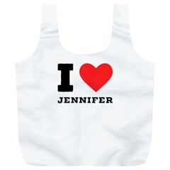 I Love Jennifer  Full Print Recycle Bag (xl) by ilovewhateva