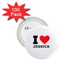 I Love Jessica 1 75  Buttons (100 Pack)  by ilovewhateva