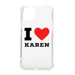 I love karen iPhone 11 Pro 5.8 Inch TPU UV Print Case Front