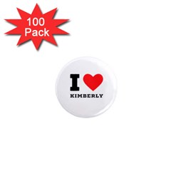 I Love Kimberly 1  Mini Magnets (100 Pack)  by ilovewhateva