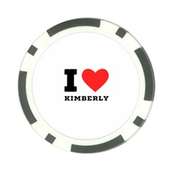 I Love Kimberly Poker Chip Card Guard by ilovewhateva
