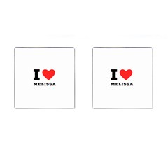 I Love Melissa Cufflinks (square) by ilovewhateva