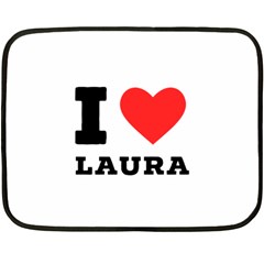 I Love Laura One Side Fleece Blanket (mini) by ilovewhateva